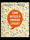Como nasceu a primeira lingua