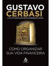 Como Organizar Sua Vida Financeira