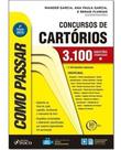Como Passar em Concursos de Cartórios - 02Ed/18 Como Passar em Concursos de Cartórios - 02Ed/18