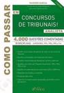 Como Passar em Concursos de Tribunais: Analista