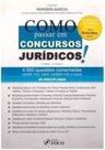 Como Passar em Concursos Jurídicos Como Passar em Concursos Jurídicos