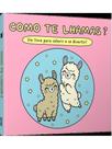 Como te lhamas