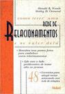 Como Tecer Uma Rede De Relacionamento E Se Valer - NOBEL