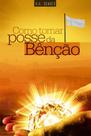 Como Tomar Posse da Benção, R R Soares - Graça