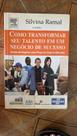 Como Transformar Seu Talento Em Um Negocio De Sucesso