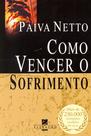 Como Vencer o Sofrimento Como Vencer o Sofrimento