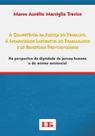 Competencia da Justica do Trabalho, a Incapacidade Laborativa do Trabalhado