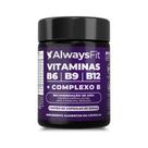 Complexo B AlwaysFit Metilfolato Metilcobalamina Vitaminas do Complexo B 60 Cápsulas