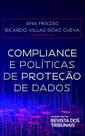 Compliance E Políticas De Proteção De Dados - 1ª edição