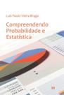 Compreendendo Probabilidade e Estatística