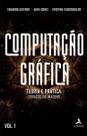 Computação Gráfica - Teoria e Prática: Geração De Imagens