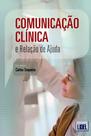 Comunicação Clínica e Relação de Ajuda
