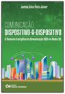 Comunicação Dispositivo-a-Dispositivo - CIENCIA MODERNA Comunicação Dispositivo-a-Dispositivo - CIENCIA MODERNA