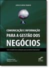 Comunicação e Informação Para a Gestão dos Negócios - ALL PRINT EDITORA