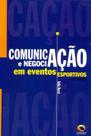 Comunicação e Negociação em Eventos Esportivos