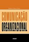 Comunicação organizacional: gestão de relações públicas - MAUAD
