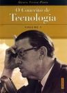 Conceito de tecnologia, O volume 1