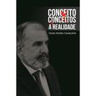 Conceito X Conceitos & A Realidade - SCORTECCI EDITORA Conceito X Conceitos & A Realidade - SCORTECCI EDITORA
