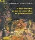 Concerto para Corda e pescoco
