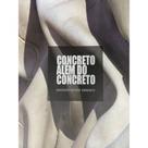 Concreto além do concreto Concreto além do concreto