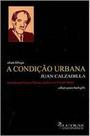 Condição Urbana,A Condição Urbana,A
