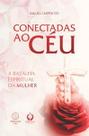 Conectadas ao Céu Conectadas ao Céu