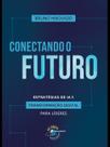 Conectando o Futuro
