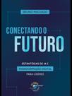 Conectando o futuro