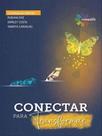 Conectar para transformar - CONQUISTA Conectar para transformar - CONQUISTA