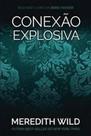 Conexao explosiva - Agir Conexao explosiva - Agir