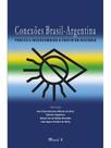 Conexões brasil-argentina: pontes e intercâmbios a partir da história