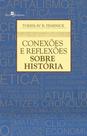 Conexões e Reflexões Sobre História - PACO EDITORIAL