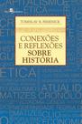 Conexões e reflexões sobre história