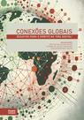 Conexões Globais: desafios para o direito na sociedade conectada - Tirant Lo Blanch Conexões Globais: desafios para o direito na sociedade conectada - Tirant Lo Blanch