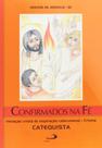 Confirmados Na Fe - Catequista - PAULUS