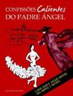 Confissões Calientes do Padre Ángel - Editora C4