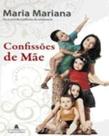Confissões de Mãe Confissões de Mãe
