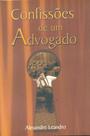 Confissões de um Advogado Confissões de um Advogado