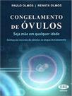 Congelamento de óvulos