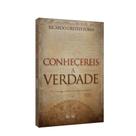 Conhecereis a Verdade [EME]