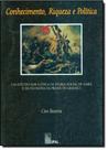Conhecimento, Riqueza e Política - EDUFAL - EDITORA DA UNIVERSIDA - FUNDEPES Conhecimento, Riqueza e Política - EDUFAL - EDITORA DA UNIVERSIDA - FUNDEPES