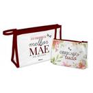 Conjunto c/ 2 Necessaire Dia das Mães