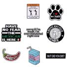 Conjunto de alfinetes de broche Funny Quote Enamel Lapel Badge