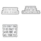 Conjunto de broches Creative Quote Funny Sayings Alloy Lapel Pi Conjunto de broches Creative Quote Funny Sayings Alloy Lapel Pi
