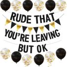 Conjunto de decorações de festa de despedida ADULLPONY Rude que você está deixando Conjunto de decorações de festa de despedida ADULLPONY Rude que você está deixando
