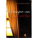 Consagro-vos ( José Carlos Zamboni ) - E Realizações