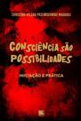 Consciência são possibilidades