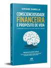 Conscienciosidade financeira e proposito de vida