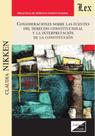 Consideraciones sobre las fuentes del derecho constitucional - Ediciones Olejnik