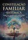 Constelacao Familiar Sistemica - MADRAS EDITORA LTDA